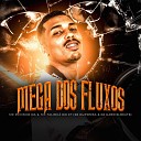 Mc juninho Da 2 MC Talibh do CT dj dupomba Dj Gabriel… - Mega dos Fluxos