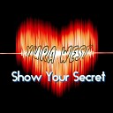 Yura West - Show Your Secret