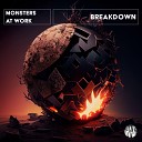 Monsters At Work - Breakdown Original Mix