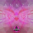 Annzy feat Boldashov - My Love Is Gone