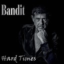 Bandit - Suspicious Minds