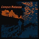 Campos Matanza - Hasta Que Me Muera y Despu s