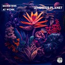 Monsters At Work - Another Planet Original Mix