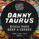 Danny Taurus - Keep A Secret