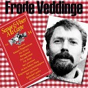 Frode Veddinge - Madam Th gersens t s