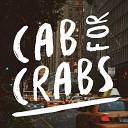 Cab For Crabs - Problems
