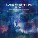 Klassy Project Zak - So Cold Hp Energetic Remix