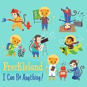 Freckleland - When I Grow Up