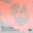 DAS - Reverse Thought Ketch Remix