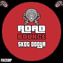 SKOT Dooya - Road Bounce