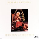 Barbara Mandrell - It Must Have Been The Mistletoe