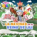 El reino de Lili feat Pau Ferrer Ramon Joana Giner Majo Montesinos Anna Montesinos Guzman Mamen Meng V ctor… - Mi Burrito Sabanero El Burrito de Belen Mi Burrito…