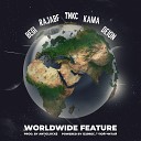 Begi Rajabf Тикс KAMA Deion - Worldwide Feature prod By Antiglock