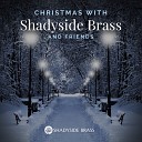 Shadyside Brass - I saw Three Ships