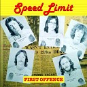 Speed Limit - Down at the Ritz 2021 Remaster