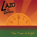 Lazo and the Radikals - Dawn of a New Day