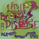Little Brothers Disease - My Little Sister