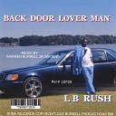 L B Rush and Warren Burrell jr - I Want Her Back