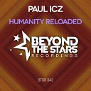 Paul ICZ - Humanity Reloaded Radio Edit