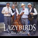 Lazybirds - On a Monday Live