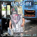 L Brown - BUB Is Back Intro