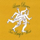 Lance Brown - Broken Down Poet