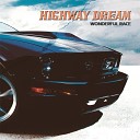 Highway Dream - Born to Be a Rockstar