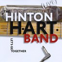 The Hinton Hart Band - Call My Job