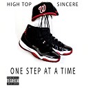 High Top Sincere feat Mark Solo - Turnt Up feat Mark Solo