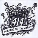 Highway 414 - Bridge Across the Miles