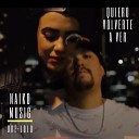 Naiko Music feat Ore Lolo - Quiero Volverte a Ver