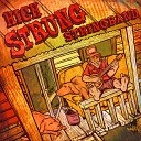 High Strung String Band - You re No Longer Mine
