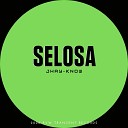 Jhay know - Selosa