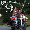 Highway 9 - Let s Ride