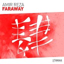 AMIR REZA - Faraway Extended Mix