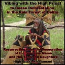 High Priest Kwatamani - Femininity Dethroned from Her Divinity