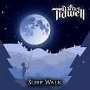Daniel Tidwell - Sleep Walk