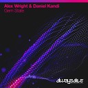 Alex Wright Daniel Kandi - Gem State Extended Mix