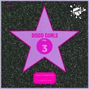 Disco Gurls feat The Soul Gang - Nothing Can Stop Me Extended Mix
