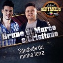 Bruno Di Marco e Cristiano - Saudade da Minha Terra Festival Sertanejo Ao…