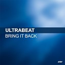 Ultrabeat - Bring It Back Jorg Schmid Remix