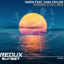 Narik feat Zara Taylor - Shamed Chill Mix
