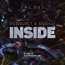 Outselect Oddkut - Inside