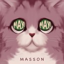 MASSON - Мау