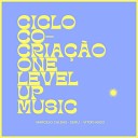 Ciclo Co Cria o One Level Up Music feat Marcelo Caldas Seru V tor… - Hold On Live