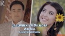 Dilnoza Akbarova ft Jasurbek Jabborov - Azizim
