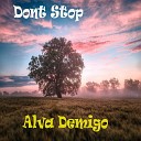 Alva Demigo - Dont Stop