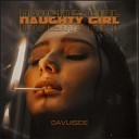 Davuiside - Naughty Girl