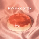 Panna Cotta - Sunrise Original Mix