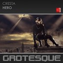Cresta - Hero Extended Mix
